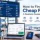 How to Find Cheap Flights A Realistic Guide