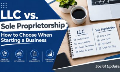 LLC vs. Sole Proprietorship How to Choose When Starting a Business
