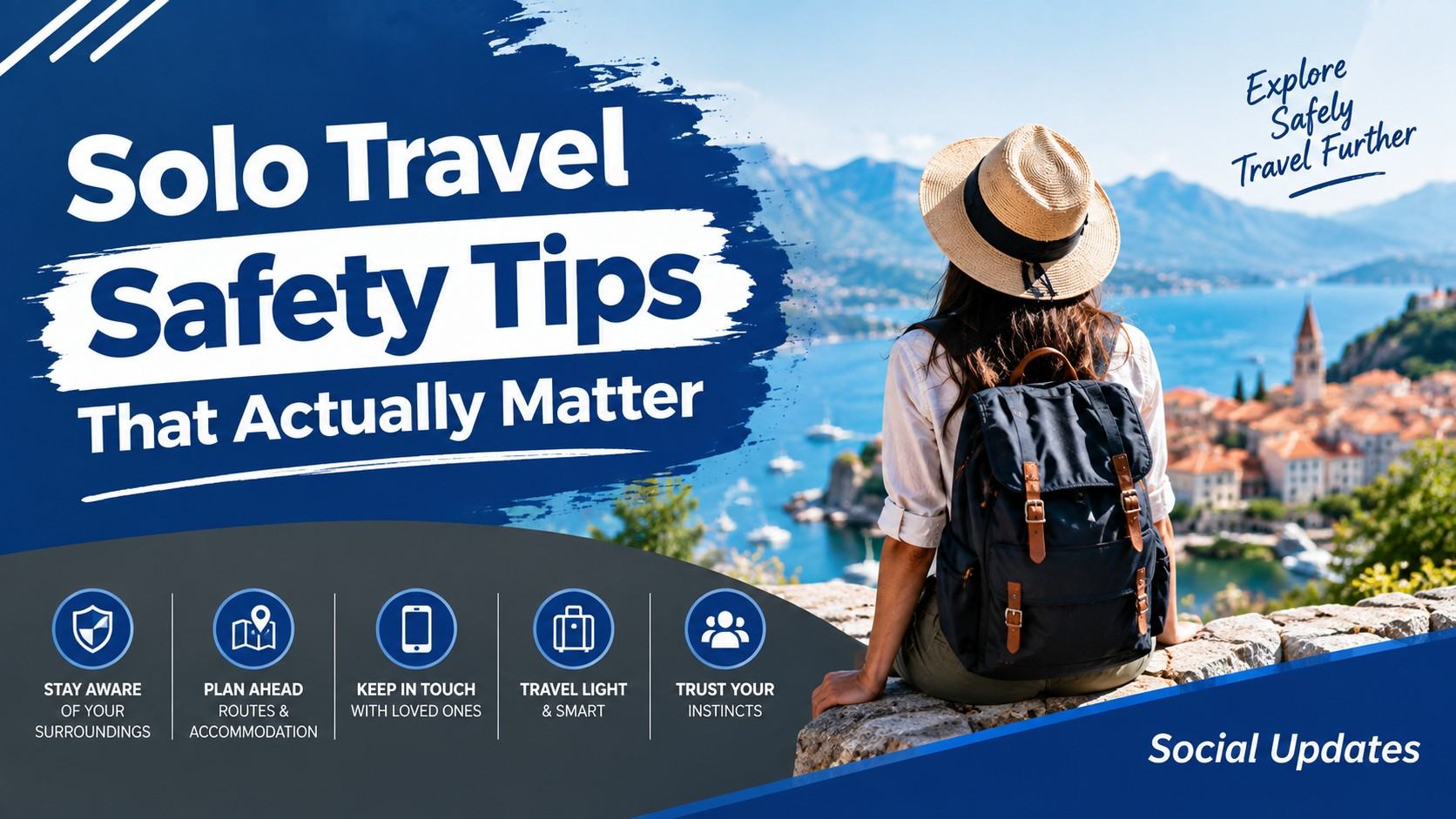 Solo Travel Safety Tips That Actually Matter