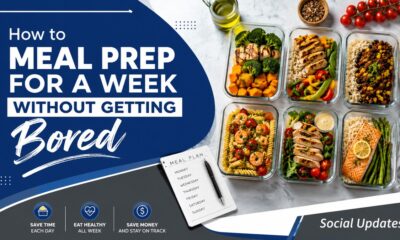 How to Meal Prep for a Week Without Getting Bored